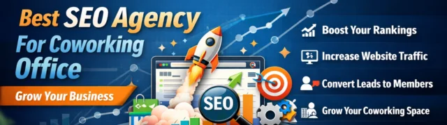 Best SEO Agency For Coworking Office