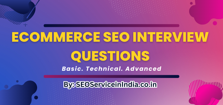 advanced-seo-interview-questions-for-ecommerce-websites.png